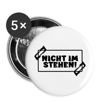 Toilettensprüche - NICHT IM STEHEN - Buttons klein 25 mm (5er Pack) - Weiß - Vorne