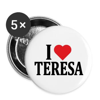 T-Shirt Ich liebe Teresa T-Shirt Geschenkidee - Buttons klein 25 mm (5er Pack) - Weiß - Vorne