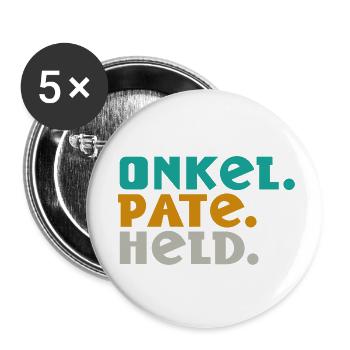 Onkel. Pate. Held. – Drei Worte, ein Lebensstil - Buttons klein 25 mm (5er Pack) - Weiß - Vorne