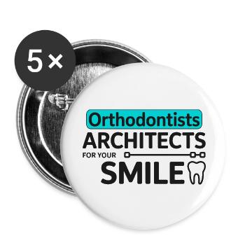 Dental Professional Architect Of The Smile Design  - Buttons small 1''/25 mm (5-pack) - white - Front