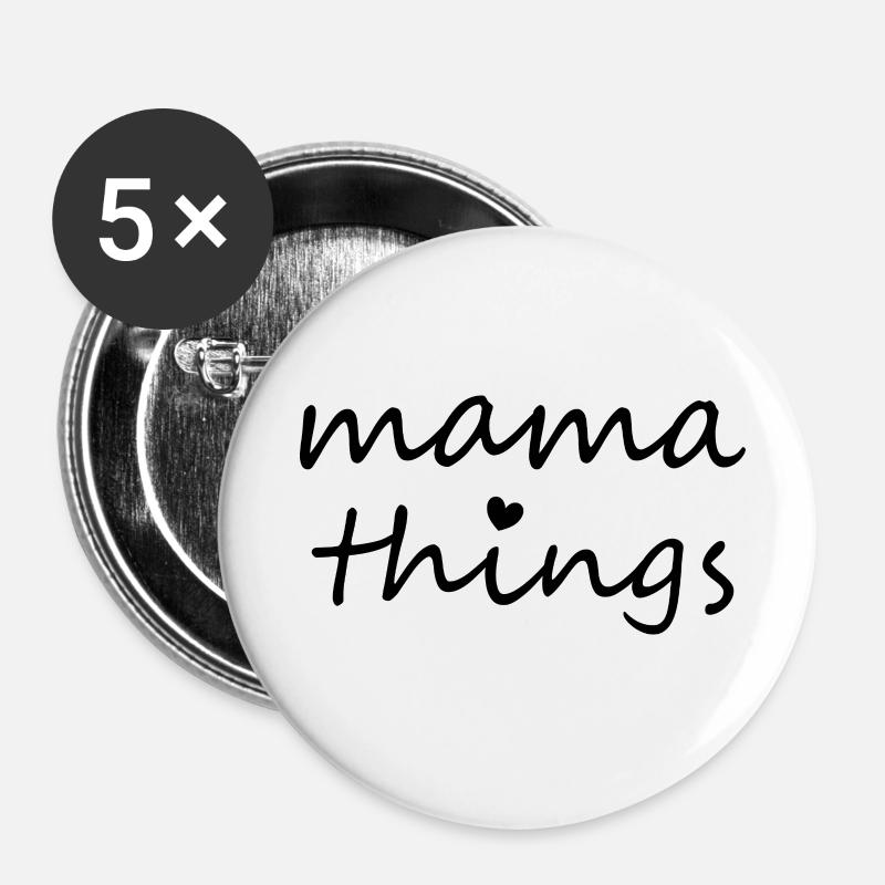 Mama Dinge Erster Muttertag Neue Mama - Buttons klein 25 mm (5er Pack) - Weiß