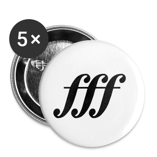 Fortississimo - Buttons klein 25 mm (5er Pack)