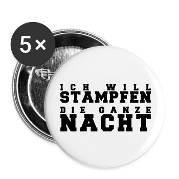Ich will Stampfen die ganze Nacht Rave Techno Club - Buttons klein 25 mm (5er Pack) - Weiß - Vorne