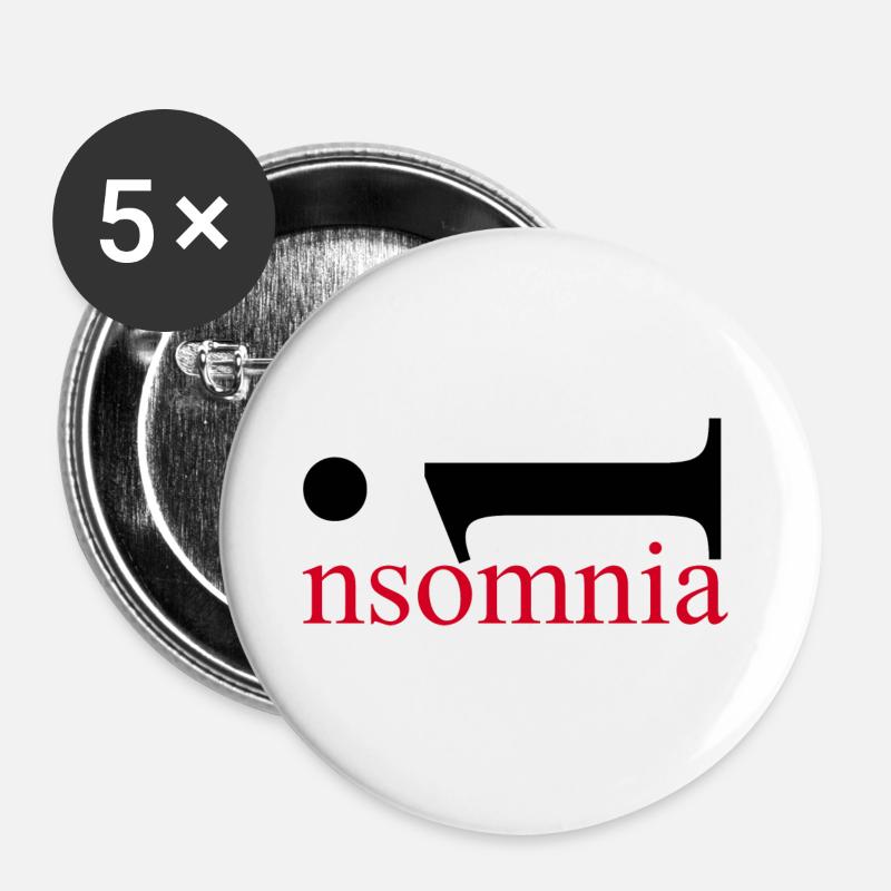 Insomnia. Sleep? What Is That? Mind over Mattress. - Buttons small 1''/25 mm (5-pack) - white