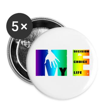 Manifesto of Me: Choice, Decision, Life - Buttons small 1''/25 mm (5-pack) - white - Front