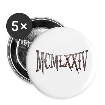 MCMLXXIV 1974 50. Geburtstag B-Day Geburtstagsgeschenk - Buttons klein 25 mm (5er Pack) - Weiß - Vorne