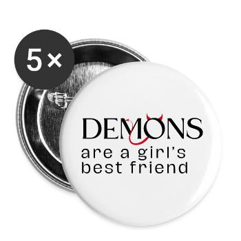 Les démons sont les meilleurs amis d’une fille - Lot de 5 petits badges (25 mm) - blanc - Devant