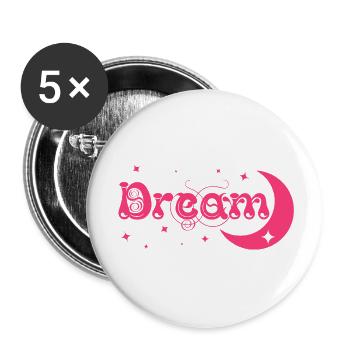 Dream / Traum - Buttons klein 25 mm (5er Pack) - Weiß - Vorne