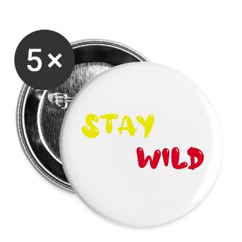 stay wild - Buttons klein 25 mm (5er Pack) - Weiß - Vorne