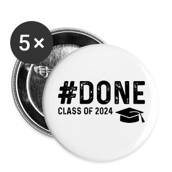 Done Class Of 2024 - Buttons klein 25 mm (5er Pack) - Weiß - Vorne
