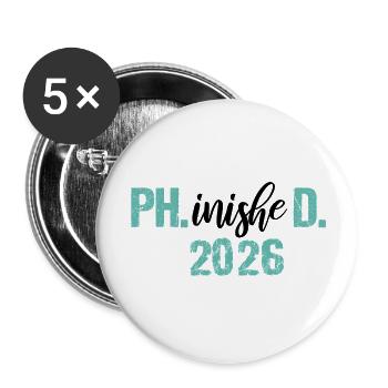 Doctorat 2026 Doctorat philistin Thèse PhD - Lot de 5 petits badges (25 mm) - blanc - Devant