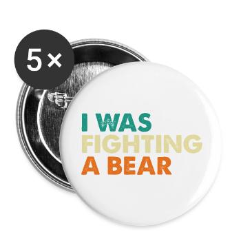 Ich kämpfte gegen eine Genesung nach einer Bärenoperation - Buttons klein 25 mm (5er Pack) - Weiß - Vorne