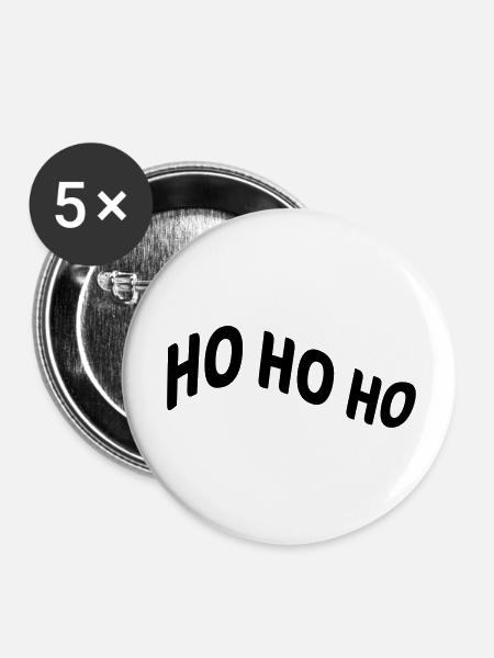 Ho Ho Ho - Buttons klein 25 mm (5er Pack) - Weiß
