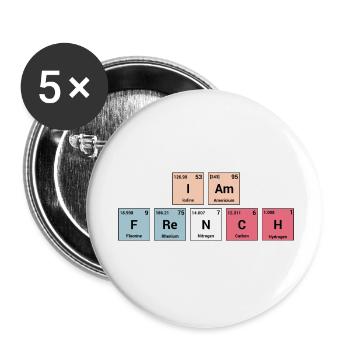 I am French in periodic elements - Buttons small 1''/25 mm (5-pack) - white - Front