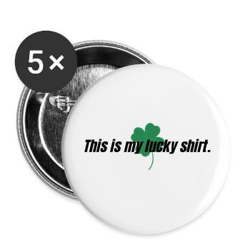 Das ist mein Glückshemd | Glücks-T-Shirt - Buttons klein 25 mm (5er Pack) - Weiß - Vorne