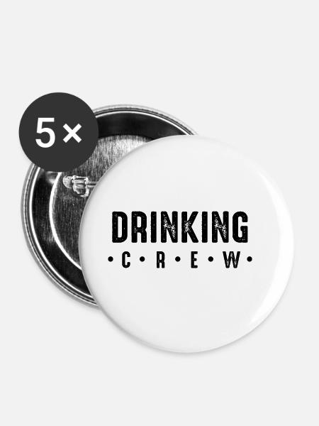 Drinking Crew - Buttons klein 25 mm (5er Pack) - Weiß
