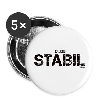 Bleib stabil (schwarz) - Buttons klein 25 mm (5er Pack) - Weiß - Vorne