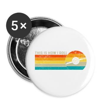 C’est comme ça que je roule - Rouleau une roue - Lot de 5 petits badges (25 mm) - blanc - Devant
