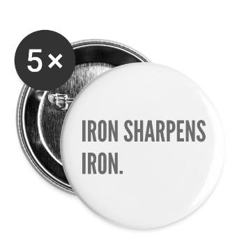 Iron sharpens iron. - Buttons small 1''/25 mm (5-pack) - white - Front