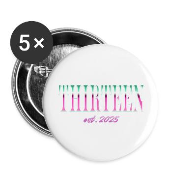 Thirteen Est. 2025 Boys Girls Official Teenager - Buttons small 1''/25 mm (5-pack) - white - Front
