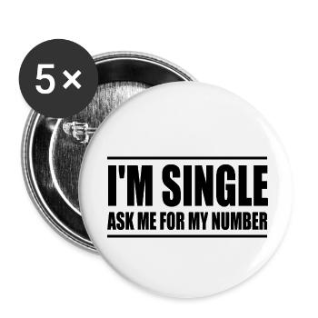 Ich bin Single, frag mich nach meiner Nummer - Buttons klein 25 mm (5er Pack) - Weiß - Vorne
