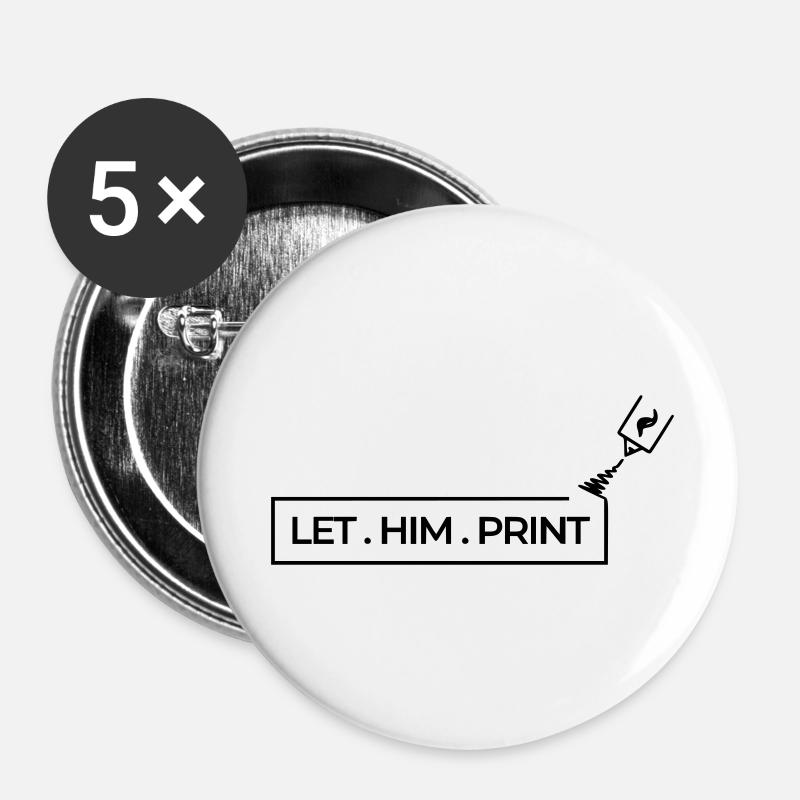 LET. HIM . PRINT - Buttons small 1''/25 mm (5-pack) - white