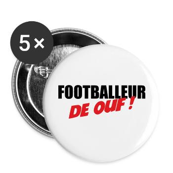 Footballeur de Ouf : Affichez Votre Talent Brut - Lot de 5 petits badges (25 mm) - blanc - Devant