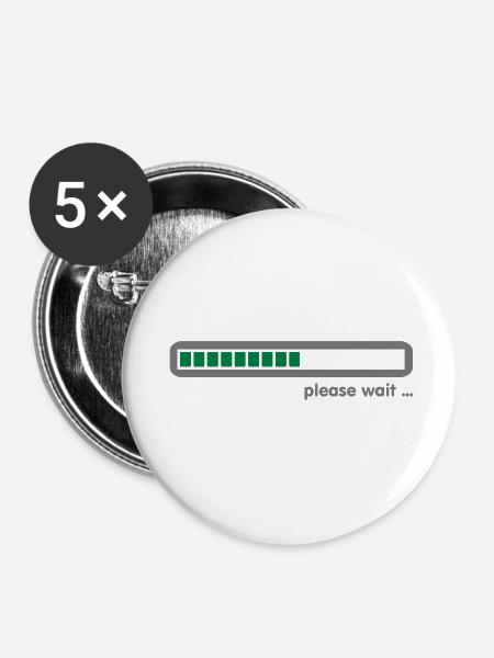 loading ... please wait (2c) - Buttons klein 25 mm (5er Pack) - Weiß