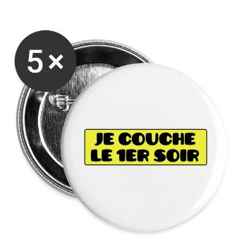 Je Couche le 1er Soir - Lot de 5 petits badges (25 mm) - blanc - Devant