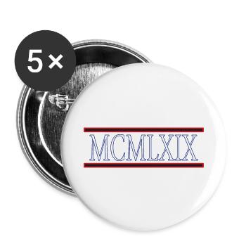 Je suis venu, j’ai vu et gagné né au MCMLXIX 1969 - Lot de 5 petits badges (25 mm) - blanc - Devant