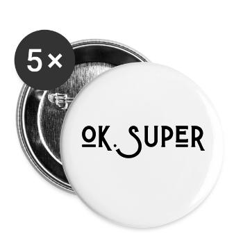 Ok Super - Lot de 5 petits badges (25 mm) - blanc - Devant