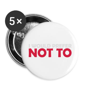 I prefer not to - Buttons small 1''/25 mm (5-pack) - white - Front