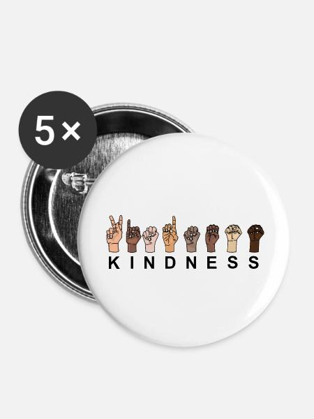 KINDNESS in Zeichensprache - Buttons klein 25 mm (5er Pack) - Weiß