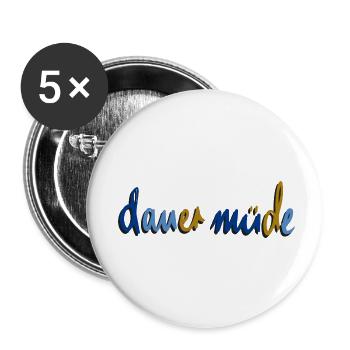 dauer müde - Buttons klein 25 mm (5er Pack) - Weiß - Vorne