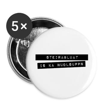 Steirabluat is koa Nudlsuppn - Buttons klein 25 mm (5er Pack) - Weiß - Vorne