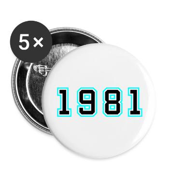 1981 Jahr Geburtstag - Buttons klein 25 mm (5er Pack) - Weiß - Vorne