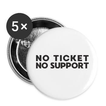 Kein Ticket Kein Support IT-Administrator - Buttons klein 25 mm (5er Pack) - Weiß - Vorne