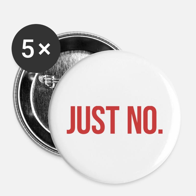 Just No. - Buttons small 1''/25 mm (5-pack) - white