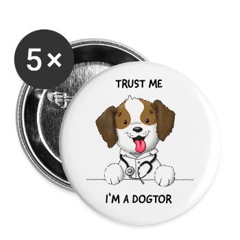 Trust me I'm a Dogtor sweet dog - Buttons small 1''/25 mm (5-pack) - white - Front