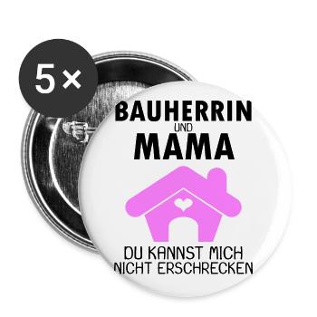 Bauherrin Mama Hausbau Baustelle Richtfest - Buttons klein 25 mm (5er Pack) - Weiß - Vorne