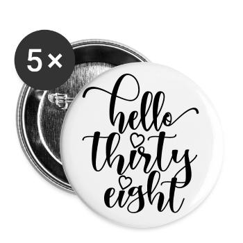 Bonjour Trente Huit Mignon Anniversaire de 38 ans - Lot de 5 petits badges (25 mm) - blanc - Devant