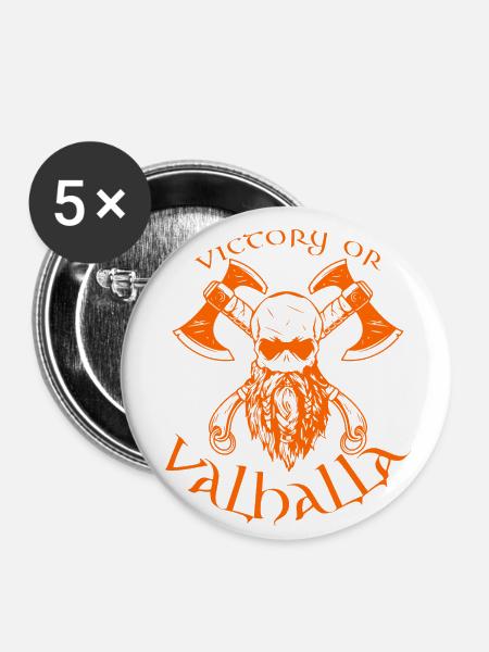 Victory or Valhalla - Buttons klein 25 mm (5er Pack) - Weiß