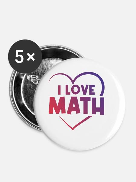 Ich liebe Mathe - Buttons klein 25 mm (5er Pack) - Weiß