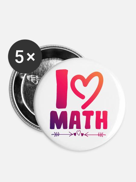 Ich liebe Mathe - Buttons klein 25 mm (5er Pack) - Weiß