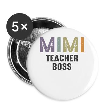 Mimi Lehrerin Boss - Oma Mama - Buttons klein 25 mm (5er Pack) - Weiß - Vorne
