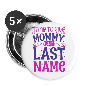 Mom Marry - Engagement - Buttons small 1''/25 mm (5-pack) - white - Front