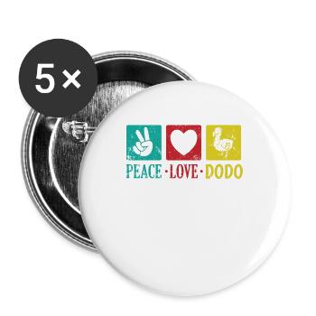 Peace Love Dodo Bird from Mauritius - Buttons small 1''/25 mm (5-pack) - white - Front