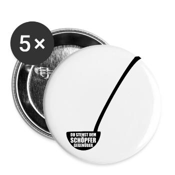 Du stehst dem Schöpfer gegenüber - Wortspiel - Buttons klein 25 mm (5er Pack) - Weiß - Vorne