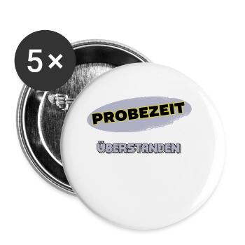 Probezeit Überstanden Unbefristet Festanstellung - Buttons small 1''/25 mm (5-pack) - white - Front