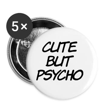 Cute But Psycho - Buttons small 1''/25 mm (5-pack) - white - Front